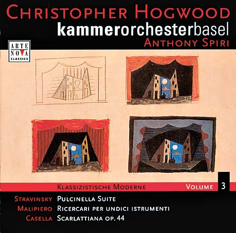 CHRISTOPHER HOGWOOD(Igor Stravinsky, Gian Francesco Malipiero, Alfredo Casella) Kammerorchester Basel}